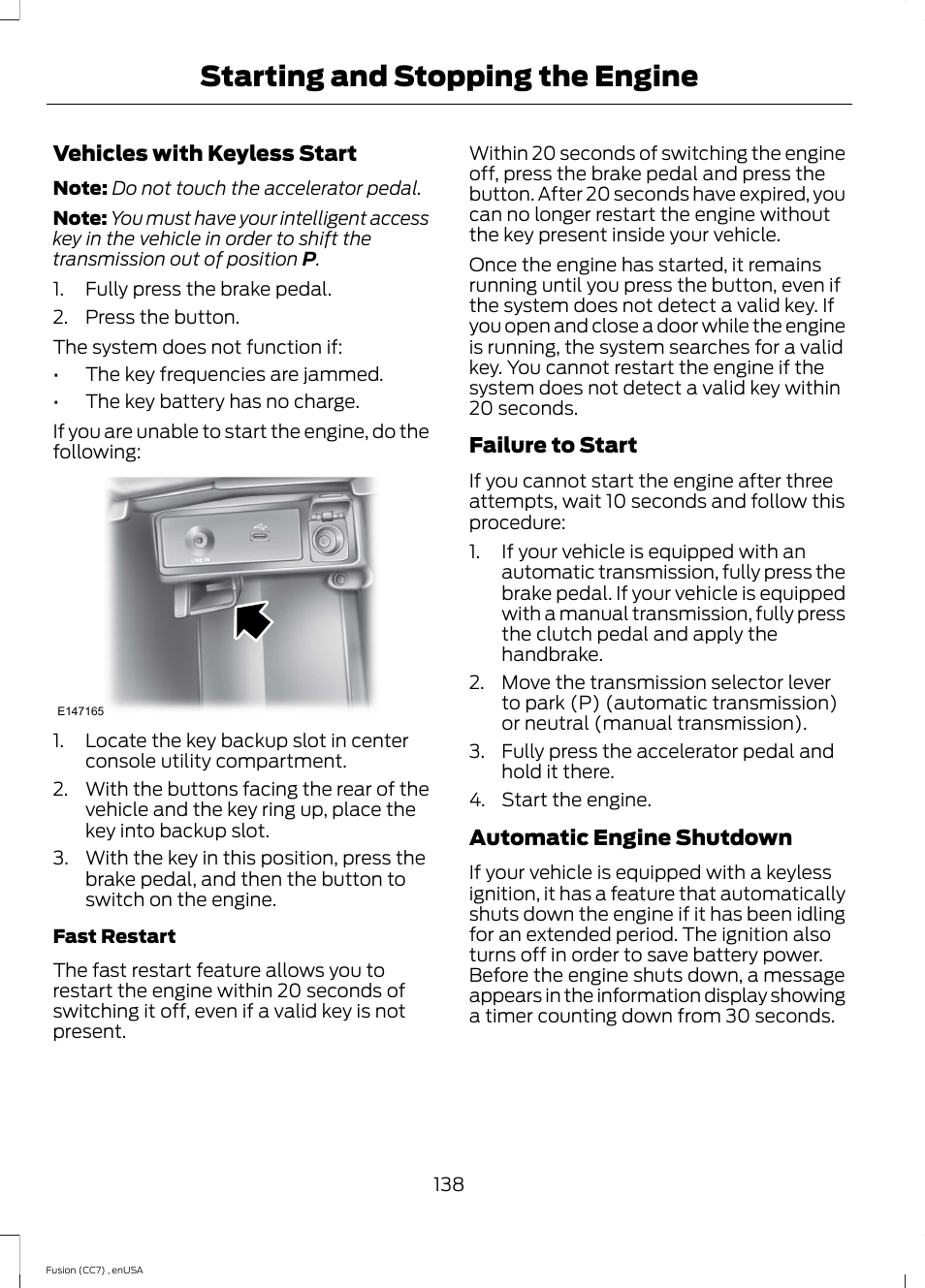 Starting and stopping the engine | FORD 2014 Fusion v.3 User Manual | Page 141 / 458