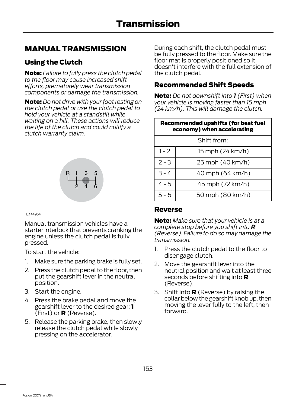 Transmission, Manual transmission | FORD 2014 Fusion v.3 User Manual | Page 156 / 458