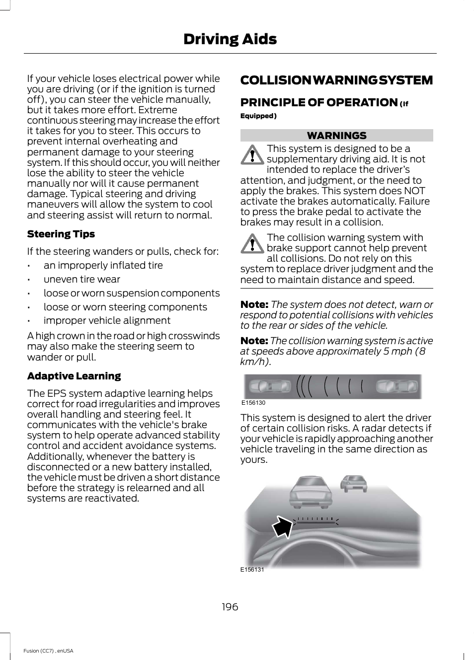 Collision warning system, Driving aids | FORD 2014 Fusion v.3 User Manual | Page 199 / 458