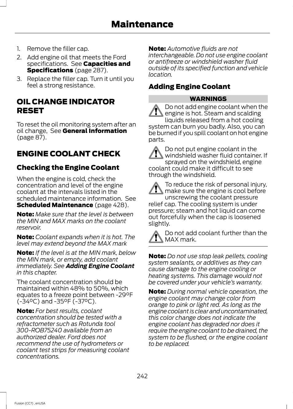 Oil change indicator reset, Engine coolant check, Oil change indicator reset engine coolant check | See engine, Maintenance | FORD 2014 Fusion v.3 User Manual | Page 245 / 458