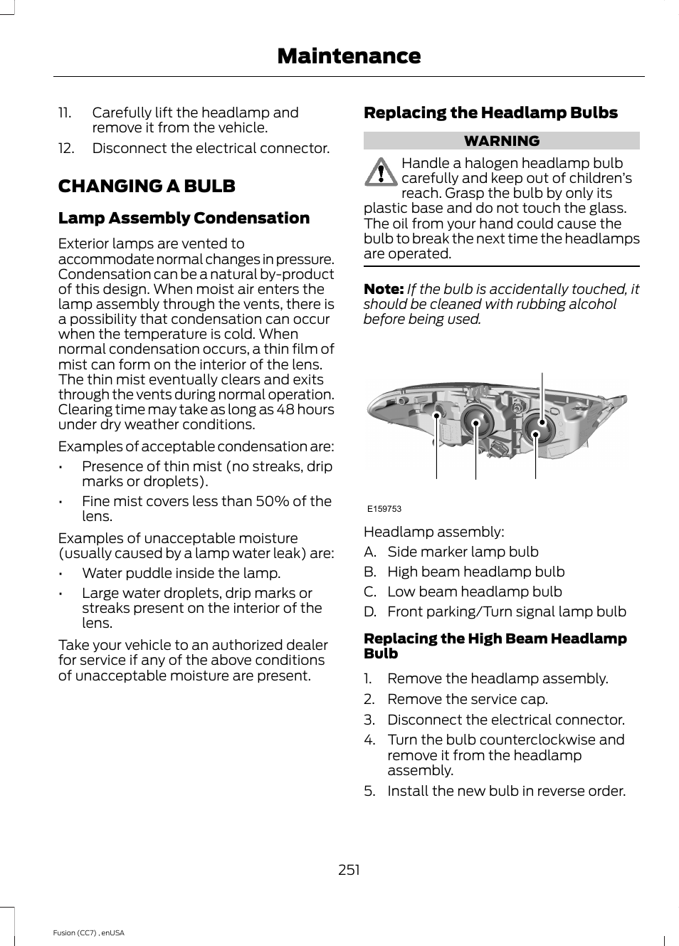 Changing a bulb, Maintenance, Ab c d | FORD 2014 Fusion v.3 User Manual | Page 254 / 458