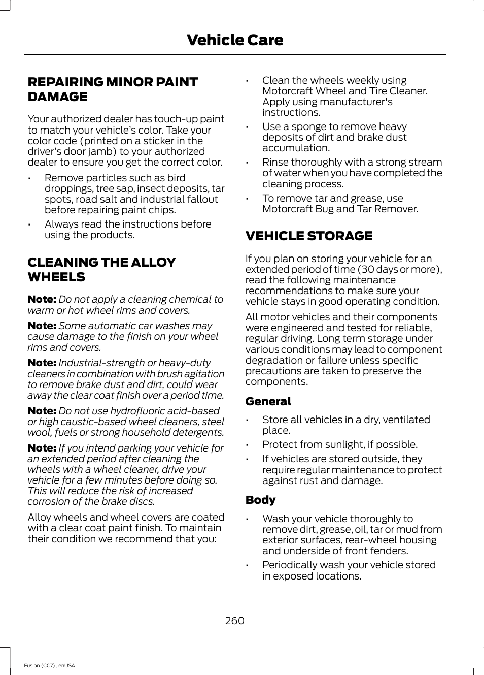 Repairing minor paint damage, Cleaning the alloy wheels, Vehicle storage | Vehicle care | FORD 2014 Fusion v.3 User Manual | Page 263 / 458