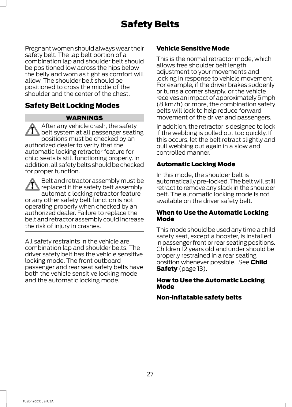 Safety belts | FORD 2014 Fusion v.3 User Manual | Page 30 / 458