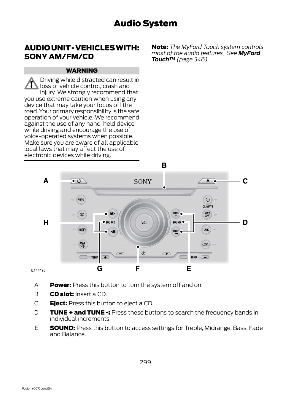 Audio unit, Audio unit - vehicles with: sony am/fm, Audio system | Audio unit - vehicles with: sony am/fm/cd | FORD 2014 Fusion v.3 User Manual | Page 302 / 458