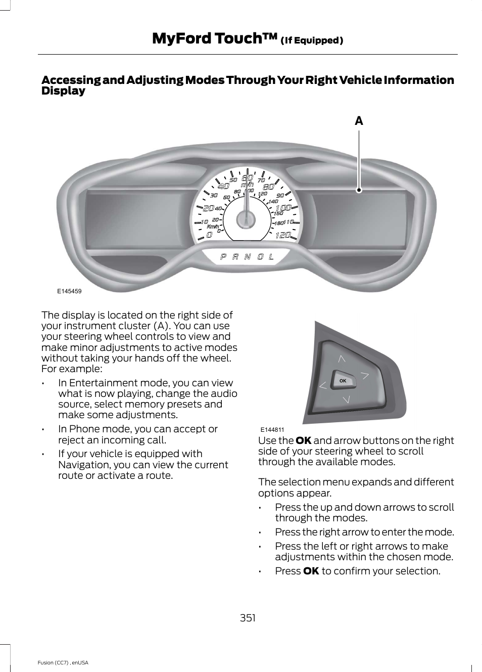 Myford touch | FORD 2014 Fusion v.3 User Manual | Page 354 / 458