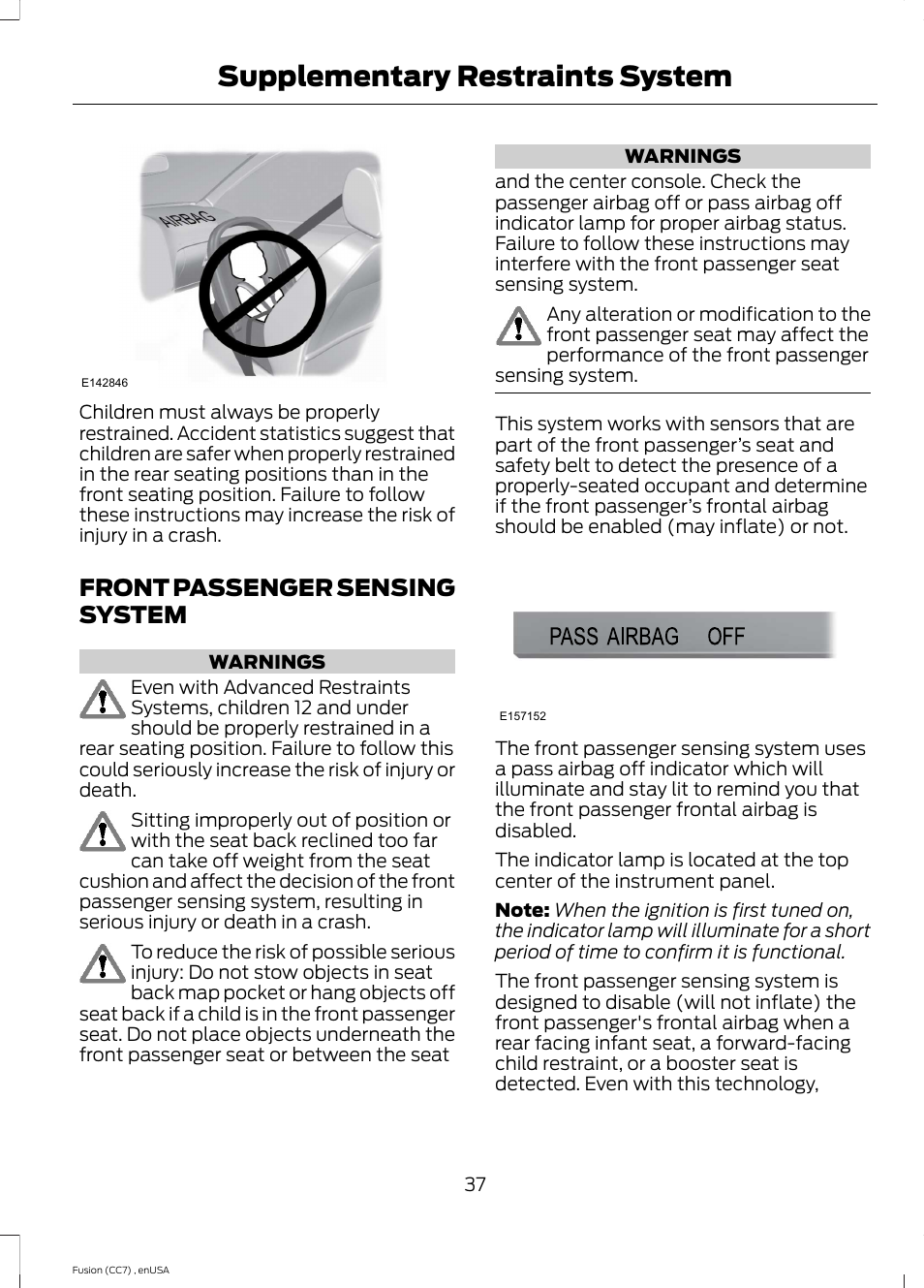 Front passenger sensing system, Supplementary restraints system | FORD 2014 Fusion v.3 User Manual | Page 40 / 458