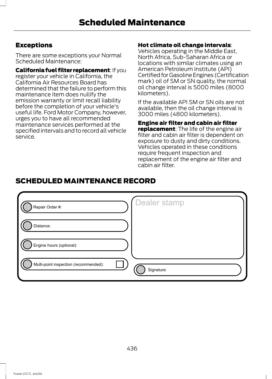 Scheduled maintenance record, Dealer stamp, Scheduled maintenance | FORD 2014 Fusion v.3 User Manual | Page 439 / 458