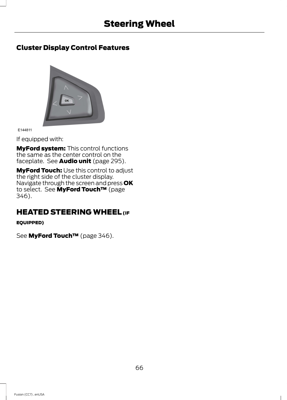 Heated steering wheel, Steering wheel | FORD 2014 Fusion v.3 User Manual | Page 69 / 458