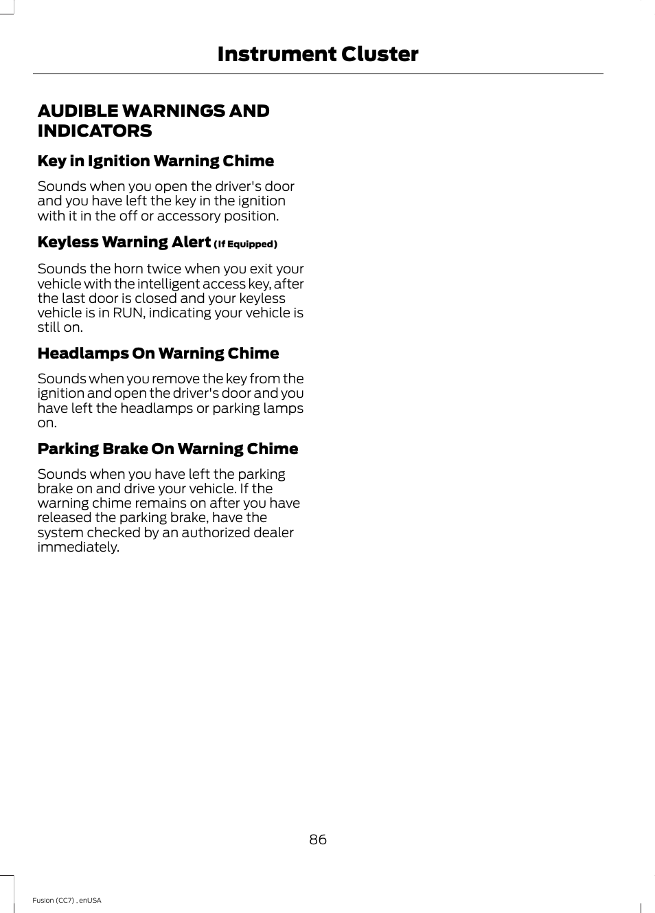 Audible warnings and indicators, Instrument cluster | FORD 2014 Fusion v.3 User Manual | Page 89 / 458