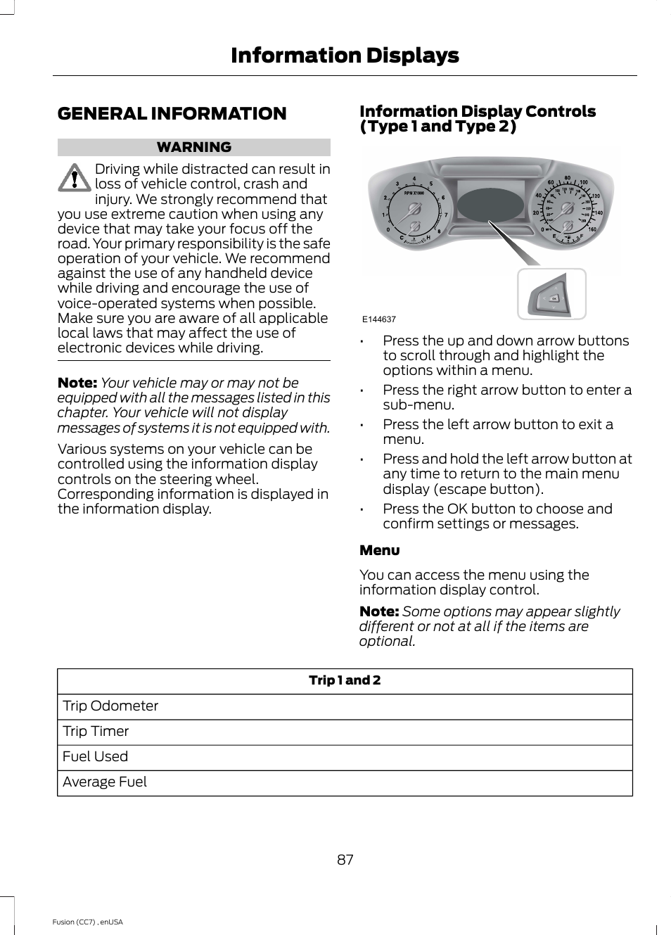 Information displays, General information | FORD 2014 Fusion v.3 User Manual | Page 90 / 458