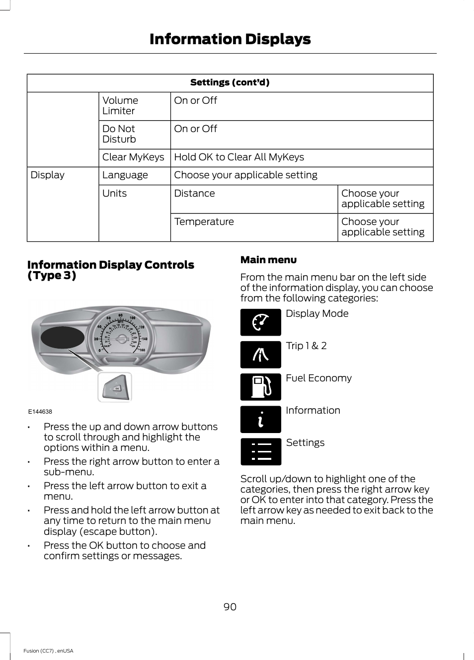 Information displays | FORD 2014 Fusion v.3 User Manual | Page 93 / 458