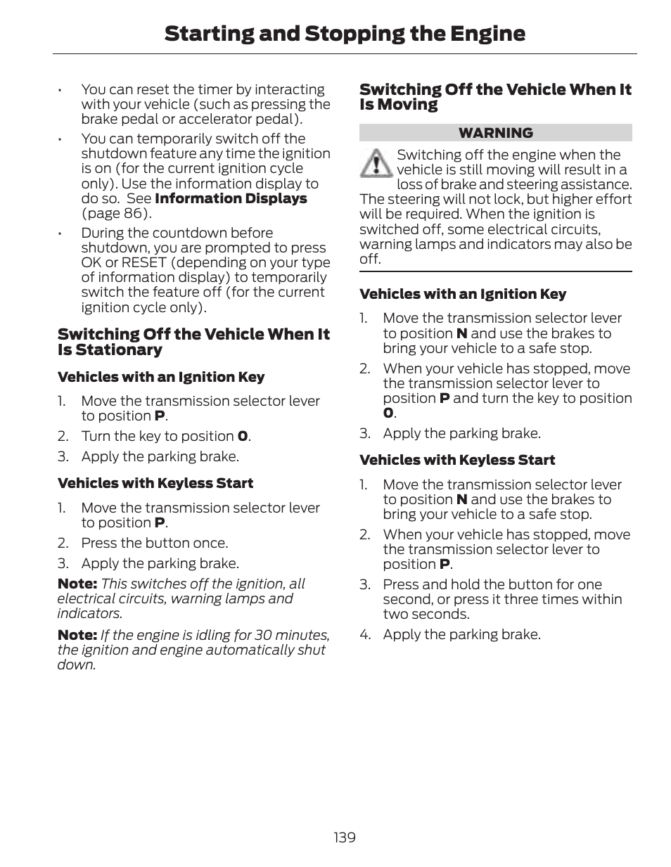 Starting and stopping the engine | FORD 2014 Fusion Hybrid v.1 User Manual | Page 142 / 473