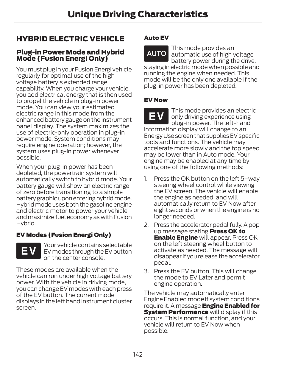 Unique driving characteristics, Hybrid electric vehicle | FORD 2014 Fusion Hybrid v.1 User Manual | Page 145 / 473