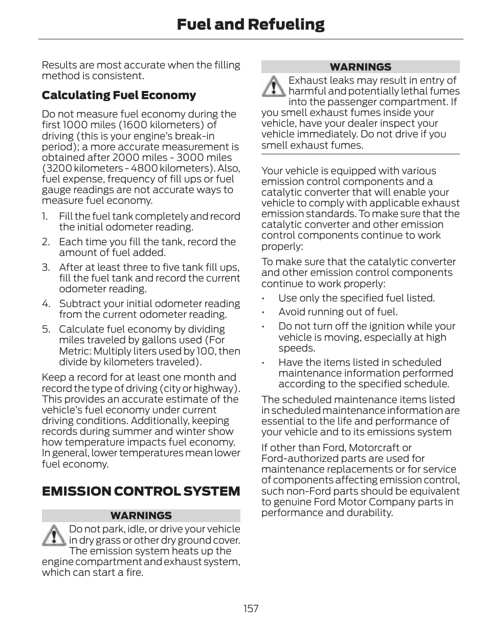 Fuel and refueling, Emission control system | FORD 2014 Fusion Hybrid v.1 User Manual | Page 160 / 473