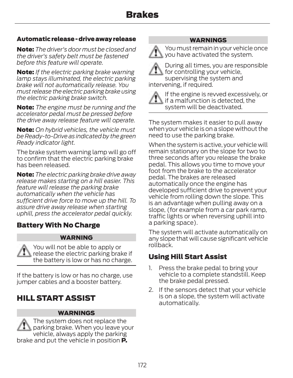 Brakes, Hill start assist | FORD 2014 Fusion Hybrid v.1 User Manual | Page 175 / 473