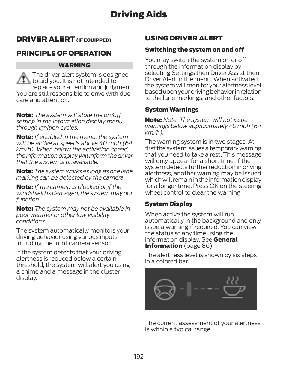 Driving aids, Driver alert | FORD 2014 Fusion Hybrid v.1 User Manual | Page 195 / 473