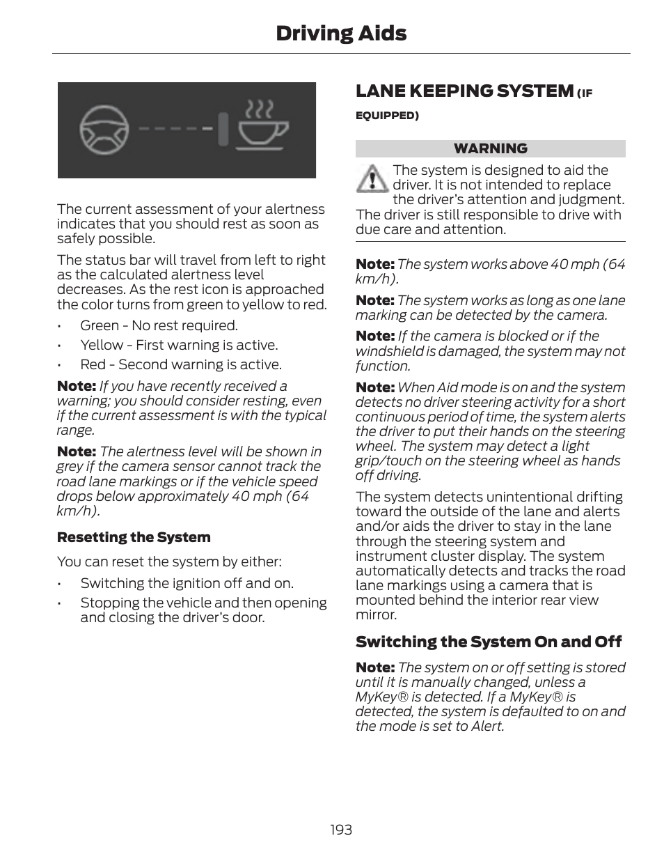 Driving aids, Lane keeping system | FORD 2014 Fusion Hybrid v.1 User Manual | Page 196 / 473