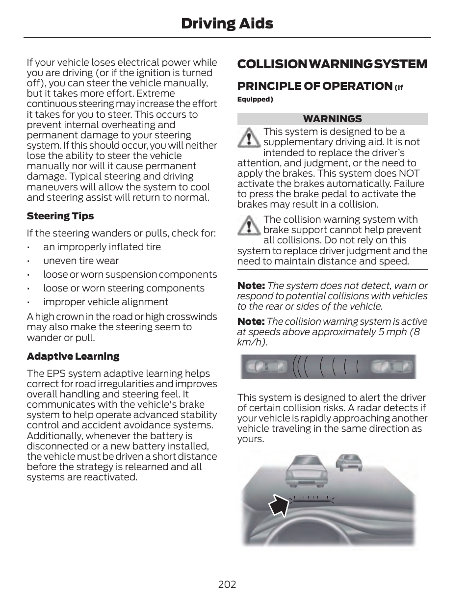 Driving aids, Collision warning system | FORD 2014 Fusion Hybrid v.1 User Manual | Page 205 / 473