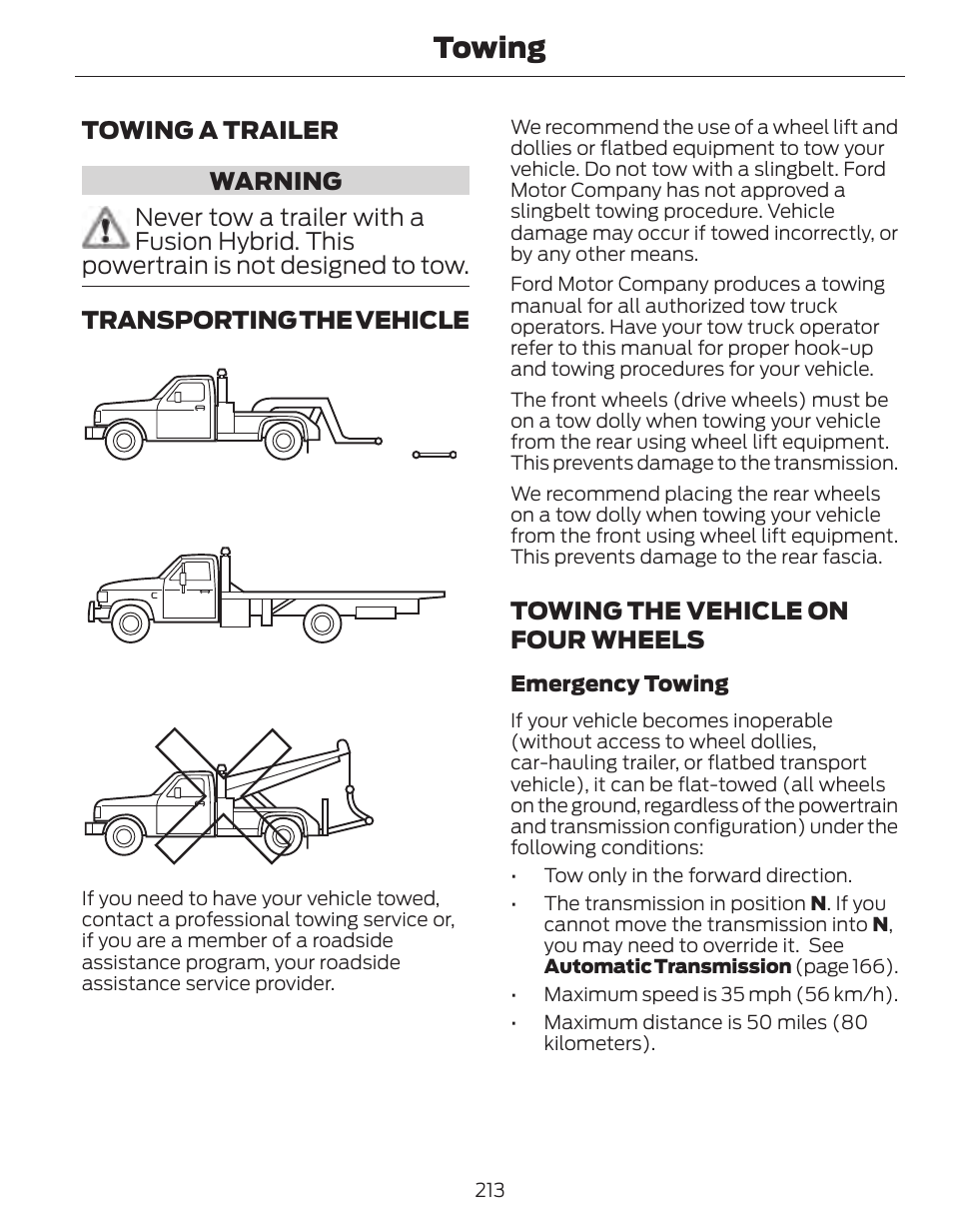 Towing, Towing the vehicle on four wheels | FORD 2014 Fusion Hybrid v.1 User Manual | Page 216 / 473