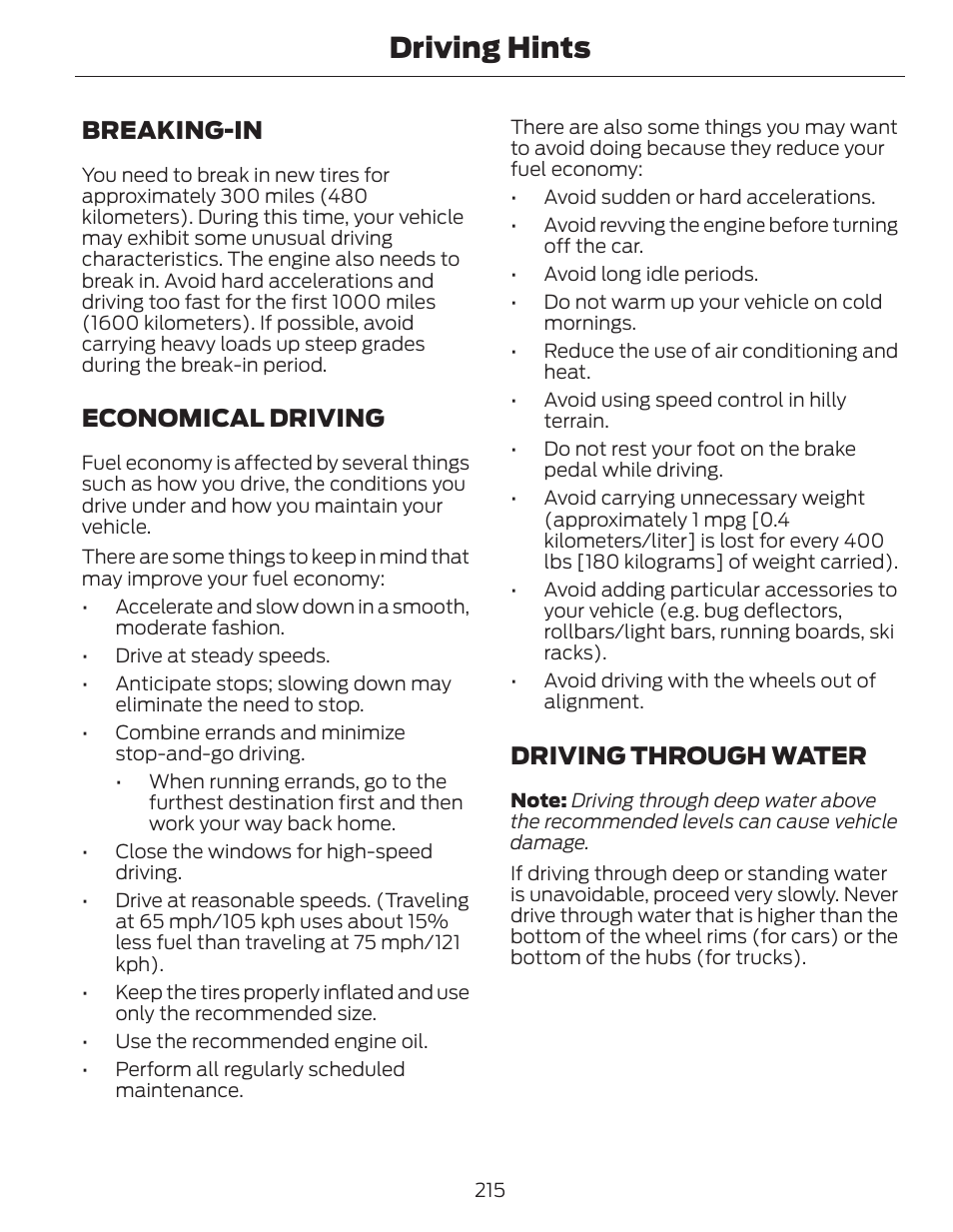 Driving hints, Breaking-in, Economical driving | Driving through water | FORD 2014 Fusion Hybrid v.1 User Manual | Page 218 / 473