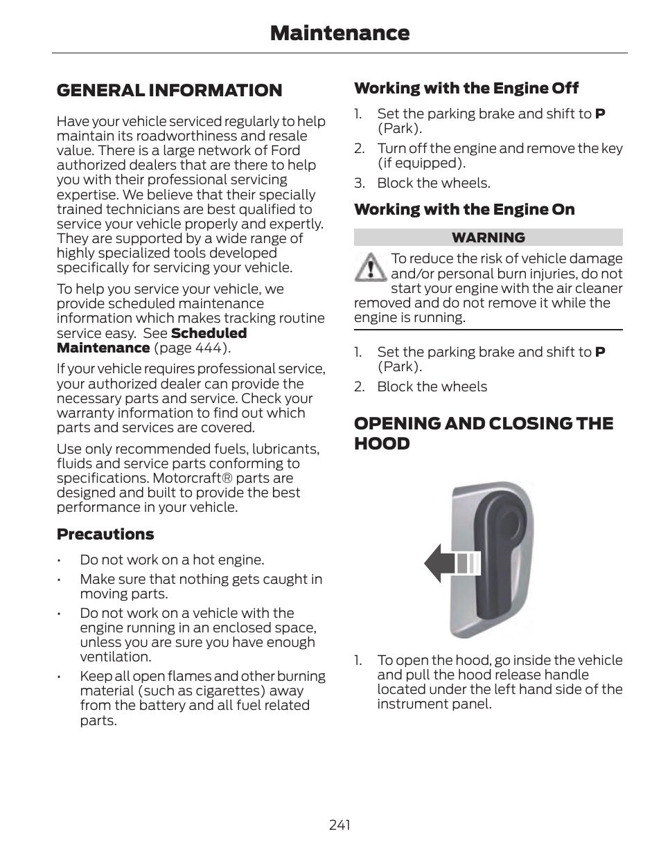 Maintenance, General information, Opening and closing the hood | FORD 2014 Fusion Hybrid v.1 User Manual | Page 244 / 473