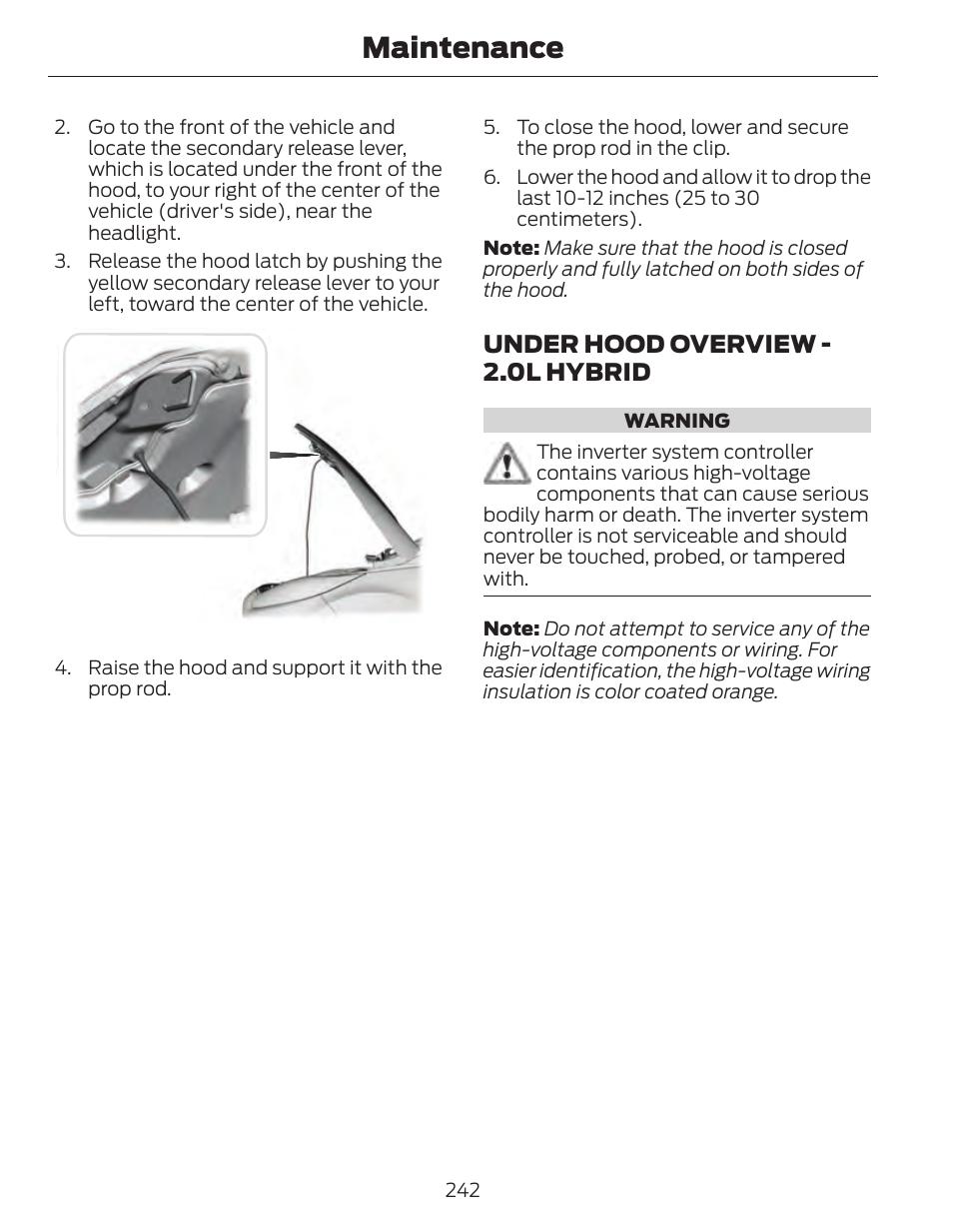 Maintenance, Under hood overview - 2.0l hybrid | FORD 2014 Fusion Hybrid v.1 User Manual | Page 245 / 473