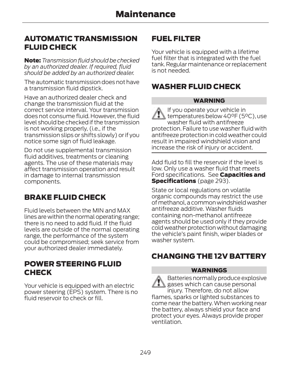 Maintenance | FORD 2014 Fusion Hybrid v.1 User Manual | Page 252 / 473