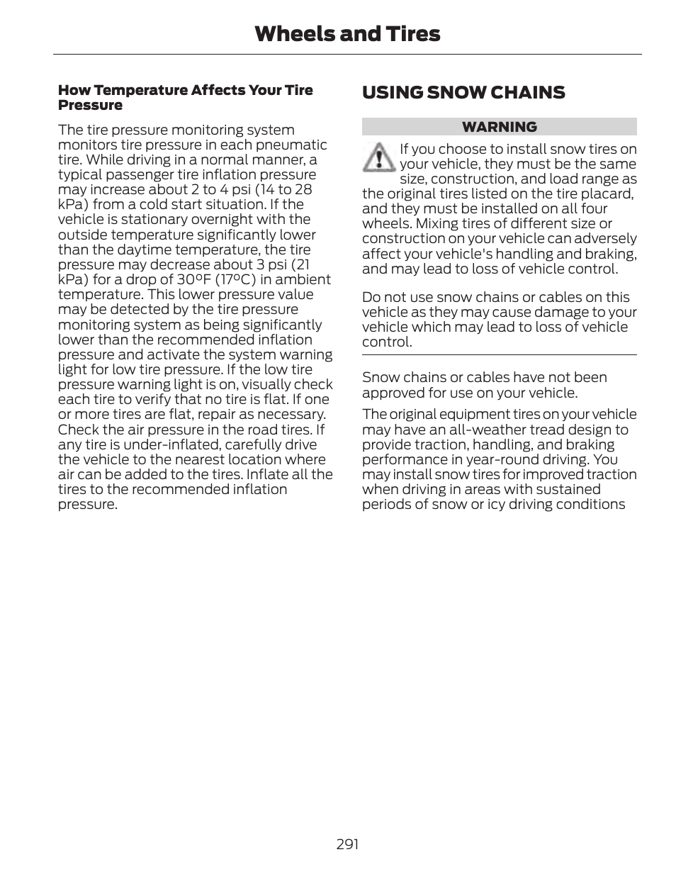 Wheels and tires, Using snow chains | FORD 2014 Fusion Hybrid v.1 User Manual | Page 294 / 473