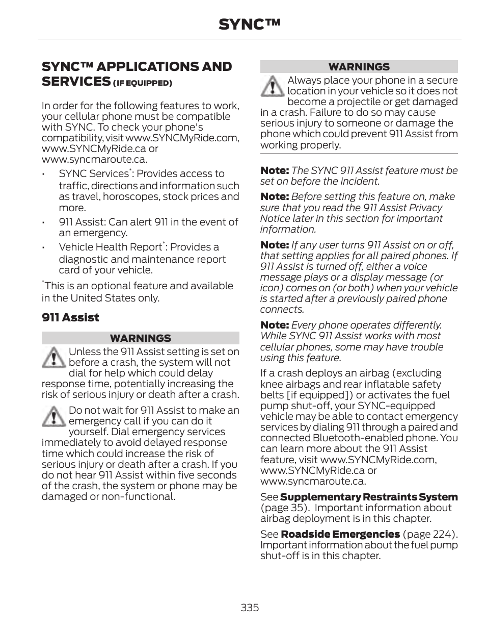 Sync, Sync™ applications and services | FORD 2014 Fusion Hybrid v.1 User Manual | Page 338 / 473