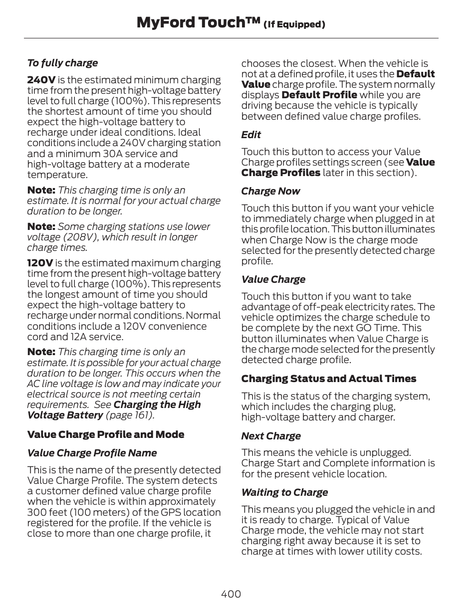 Myford touch | FORD 2014 Fusion Hybrid v.1 User Manual | Page 403 / 473