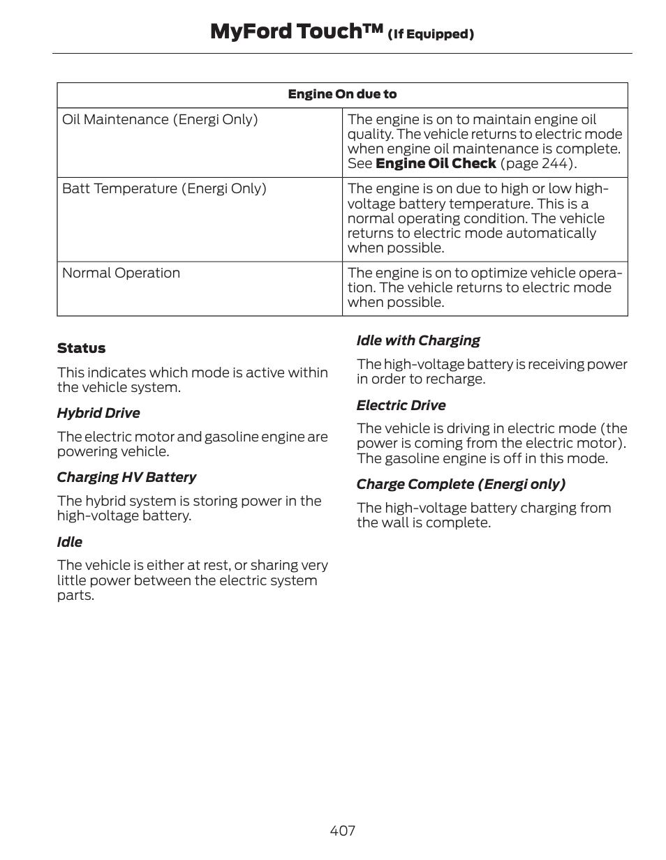 Myford touch | FORD 2014 Fusion Hybrid v.1 User Manual | Page 410 / 473