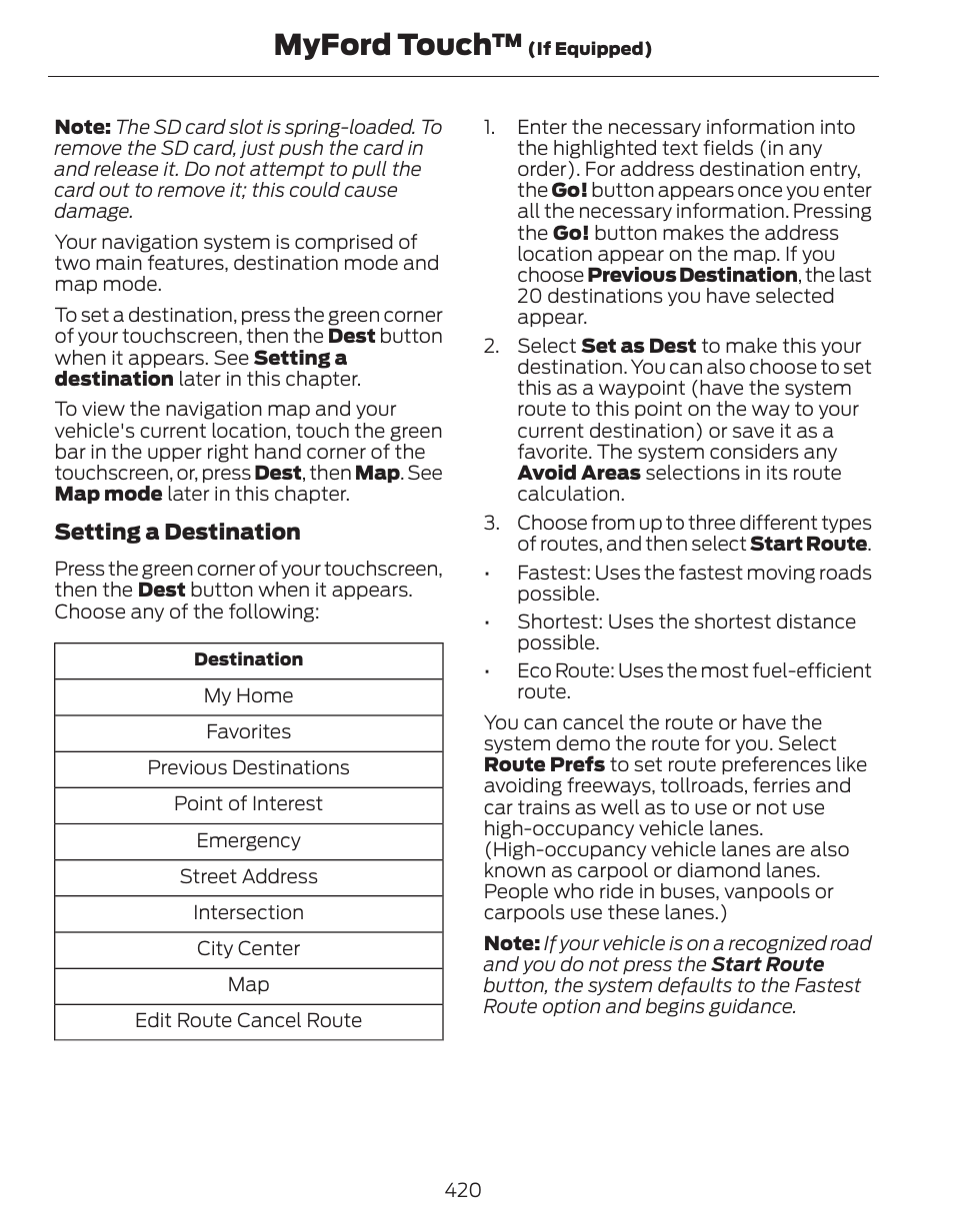 Myford touch | FORD 2014 Fusion Hybrid v.1 User Manual | Page 423 / 473