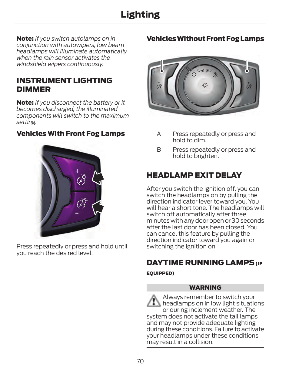 Lighting, Instrument lighting dimmer, Headlamp exit delay | Daytime running lamps | FORD 2014 Fusion Hybrid v.1 User Manual | Page 73 / 473