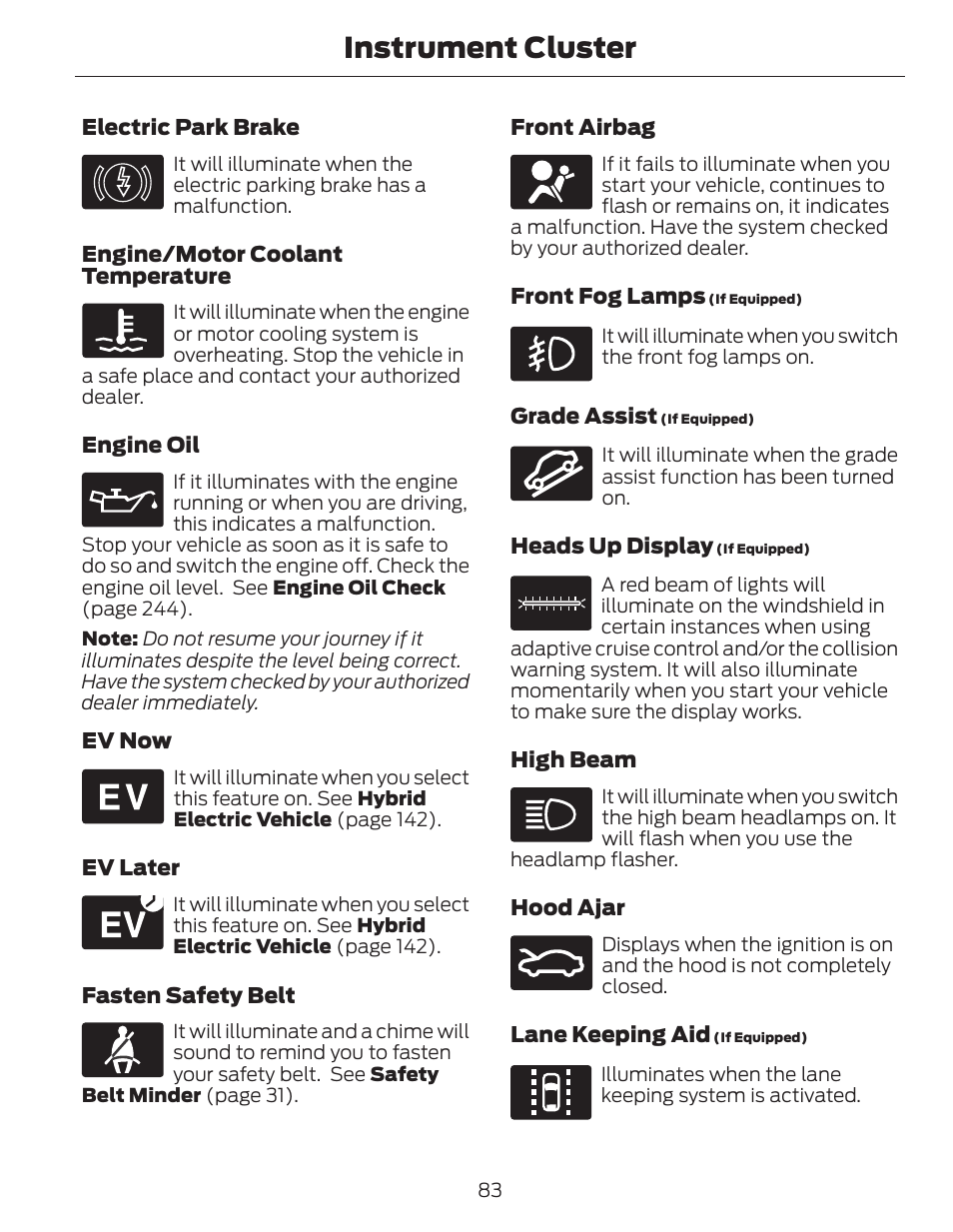 Instrument cluster | FORD 2014 Fusion Hybrid v.1 User Manual | Page 86 / 473