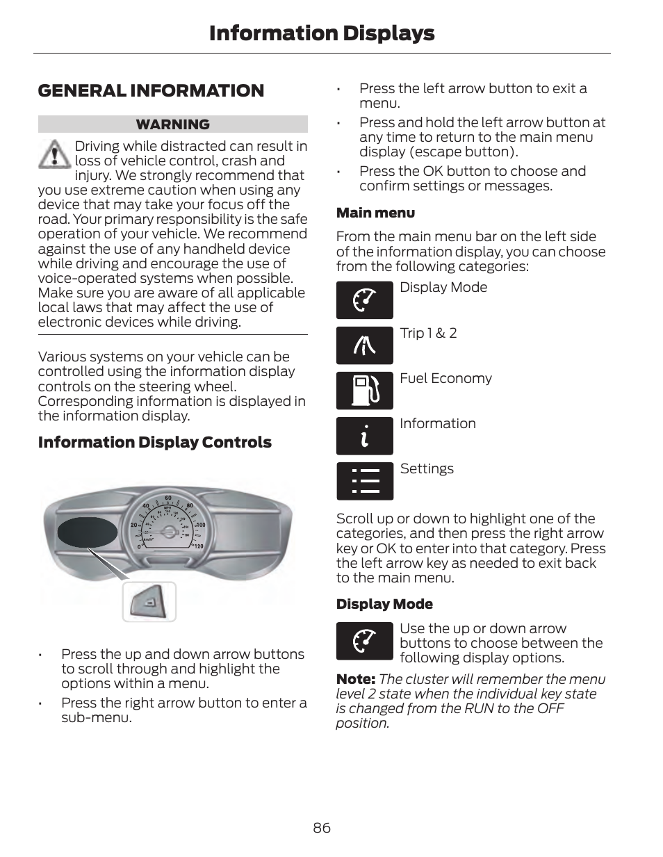 Information displays, General information | FORD 2014 Fusion Hybrid v.1 User Manual | Page 89 / 473
