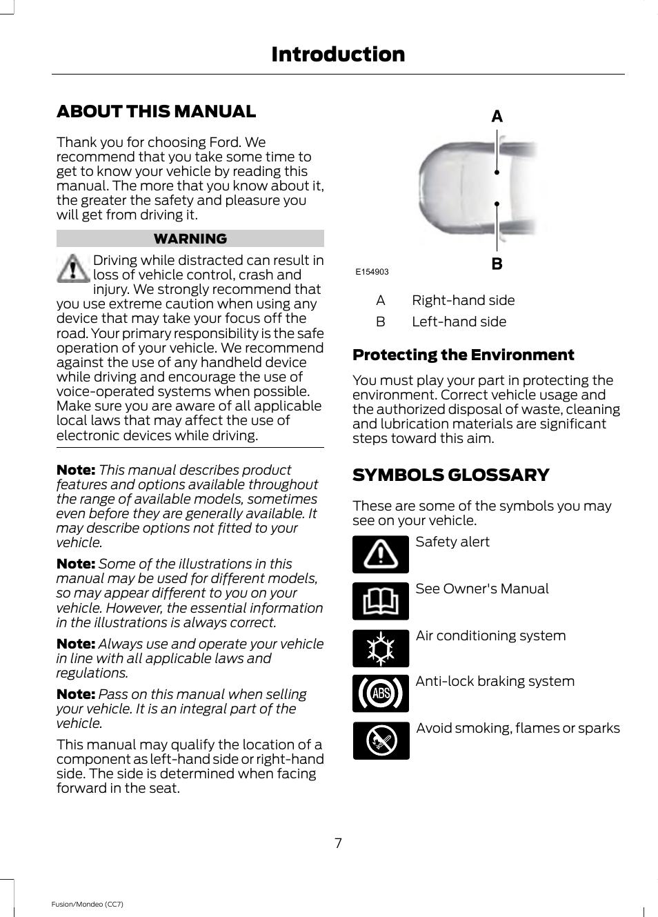 Introduction, About this manual, Symbols glossary | About this manual symbols glossary | FORD 2014 Fusion Hybrid v.2 User Manual | Page 10 / 478