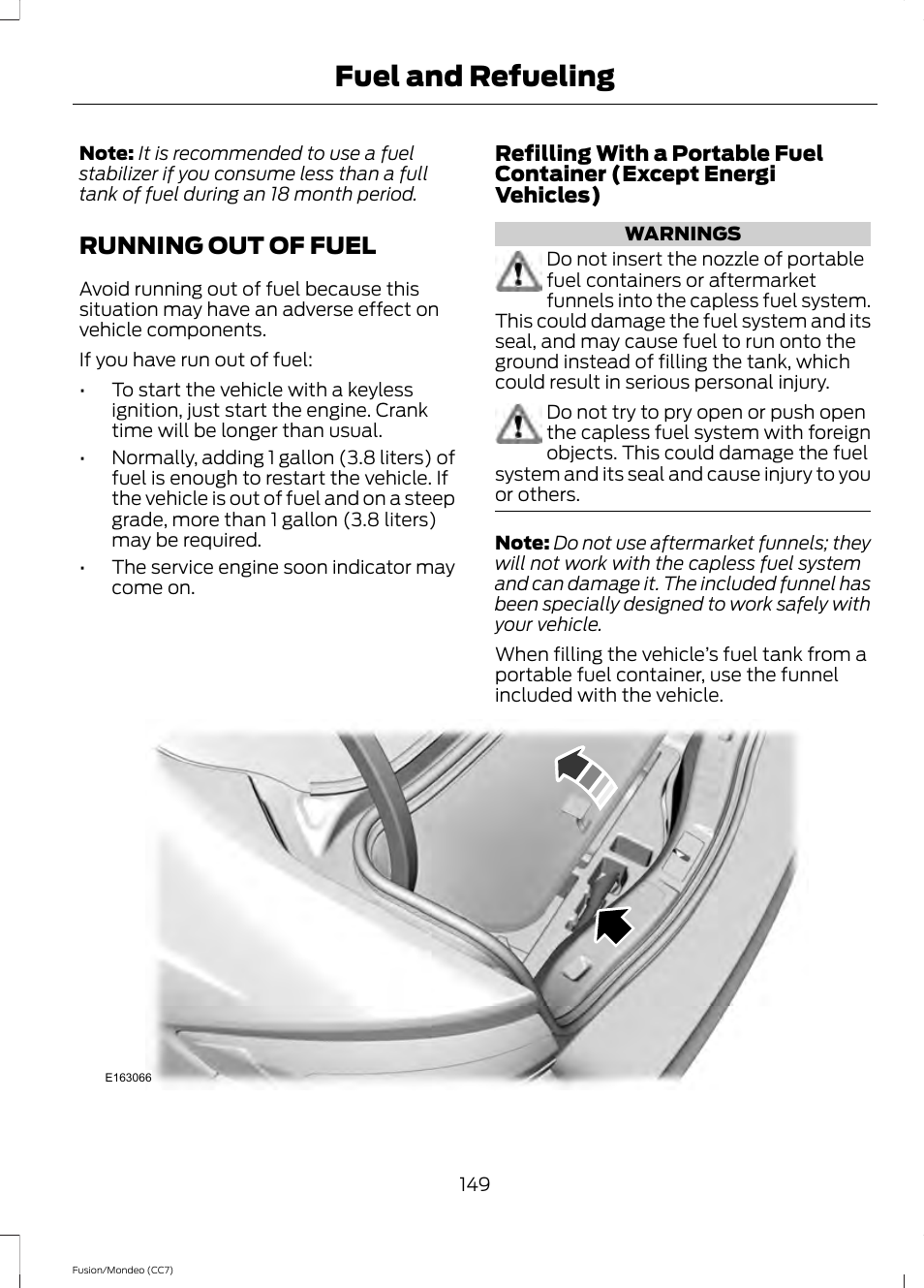Running out of fuel, Fuel and refueling | FORD 2014 Fusion Hybrid v.2 User Manual | Page 152 / 478