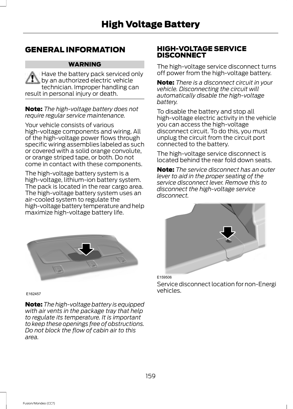 High voltage battery, General information | FORD 2014 Fusion Hybrid v.2 User Manual | Page 162 / 478