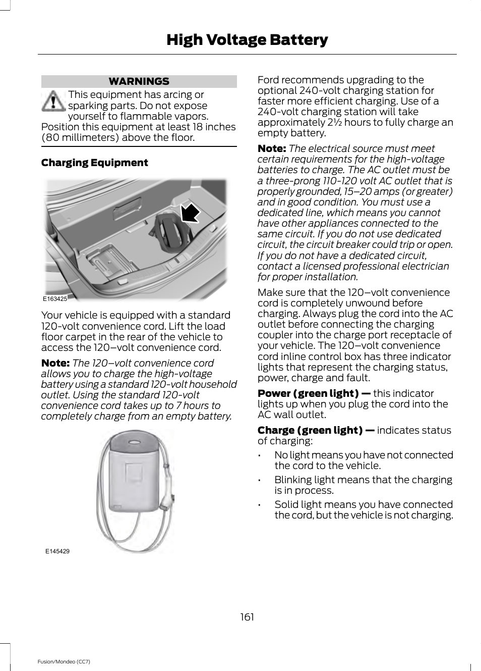 High voltage battery | FORD 2014 Fusion Hybrid v.2 User Manual | Page 164 / 478