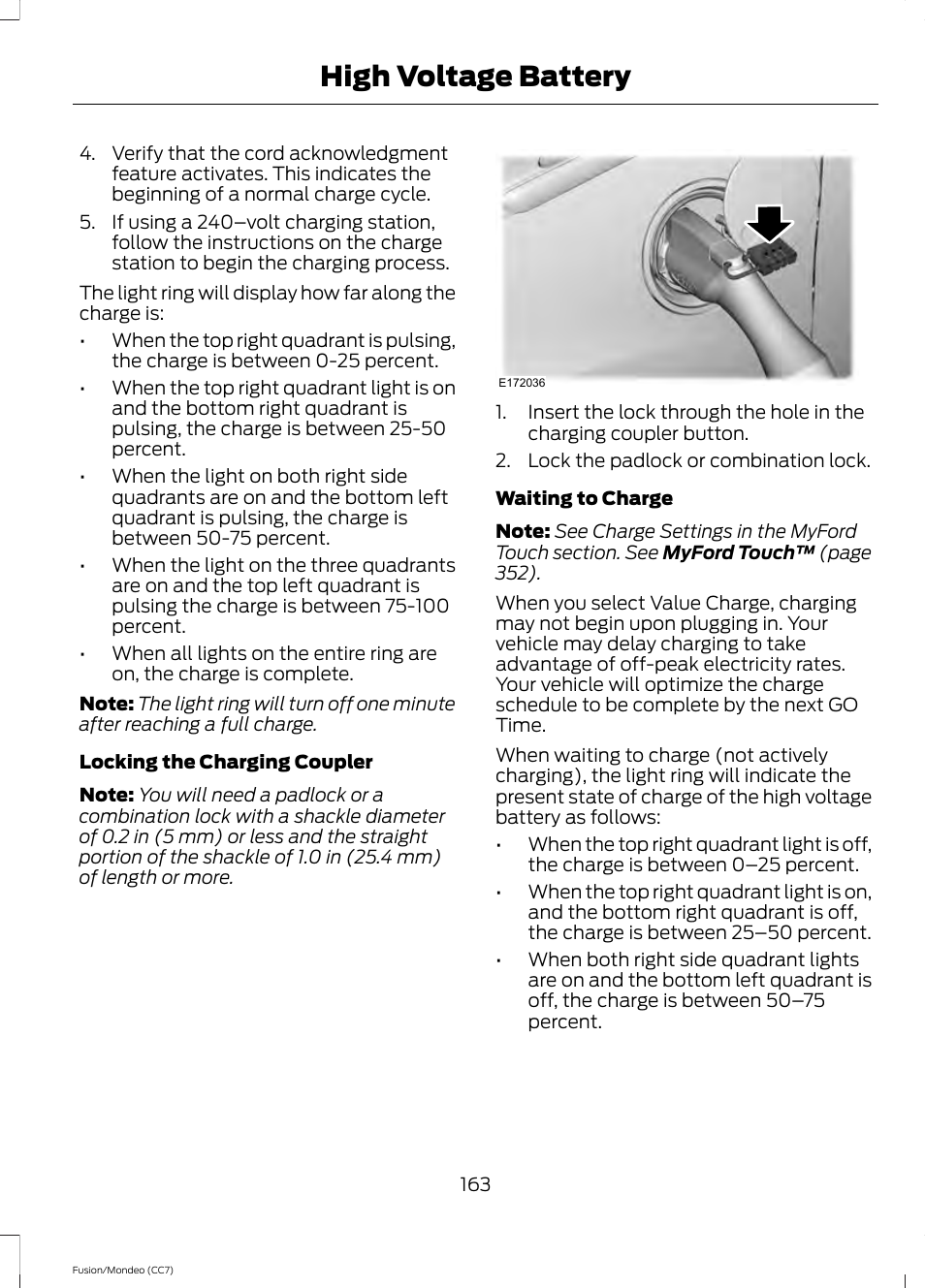 High voltage battery | FORD 2014 Fusion Hybrid v.2 User Manual | Page 166 / 478