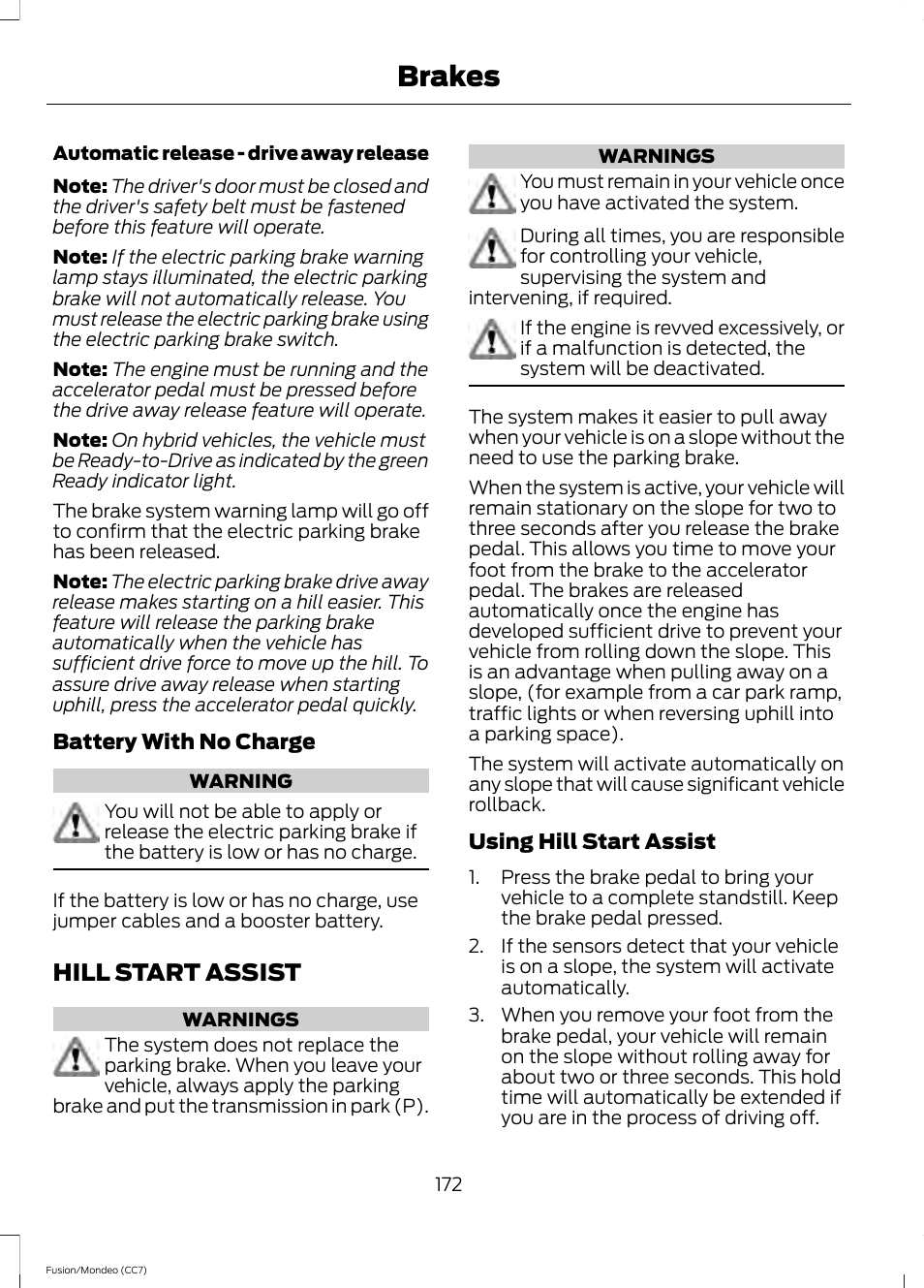 Hill start assist, Brakes | FORD 2014 Fusion Hybrid v.2 User Manual | Page 175 / 478
