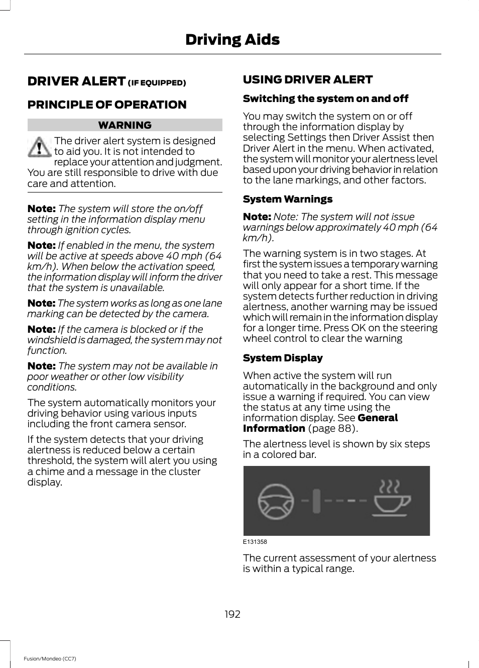 Driving aids, Driver alert | FORD 2014 Fusion Hybrid v.2 User Manual | Page 195 / 478