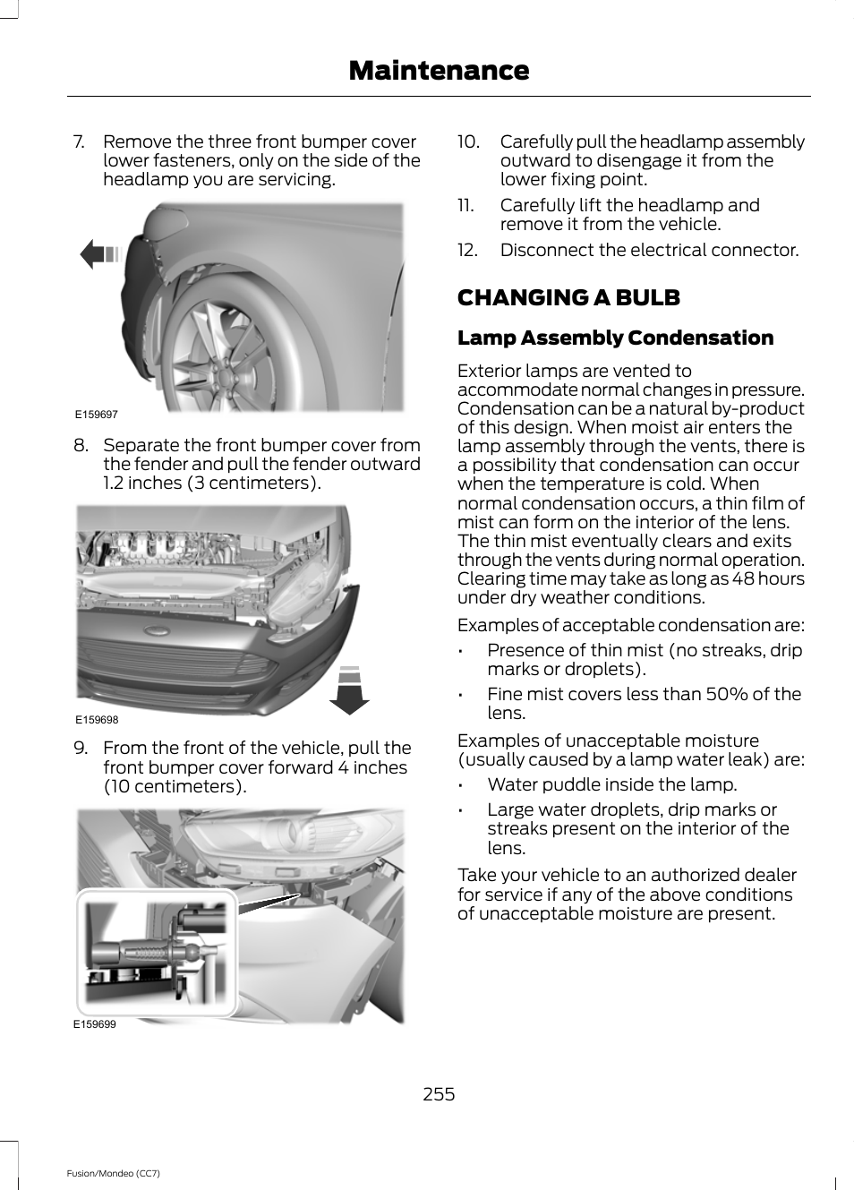 Changing a bulb, Maintenance | FORD 2014 Fusion Hybrid v.2 User Manual | Page 258 / 478