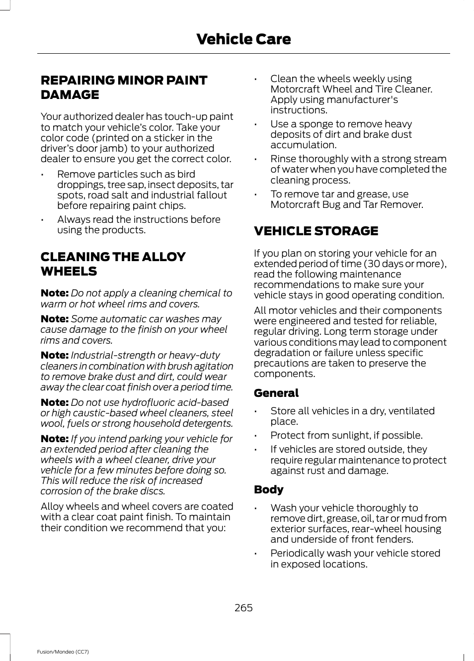 Repairing minor paint damage, Cleaning the alloy wheels, Vehicle storage | Vehicle care | FORD 2014 Fusion Hybrid v.2 User Manual | Page 268 / 478