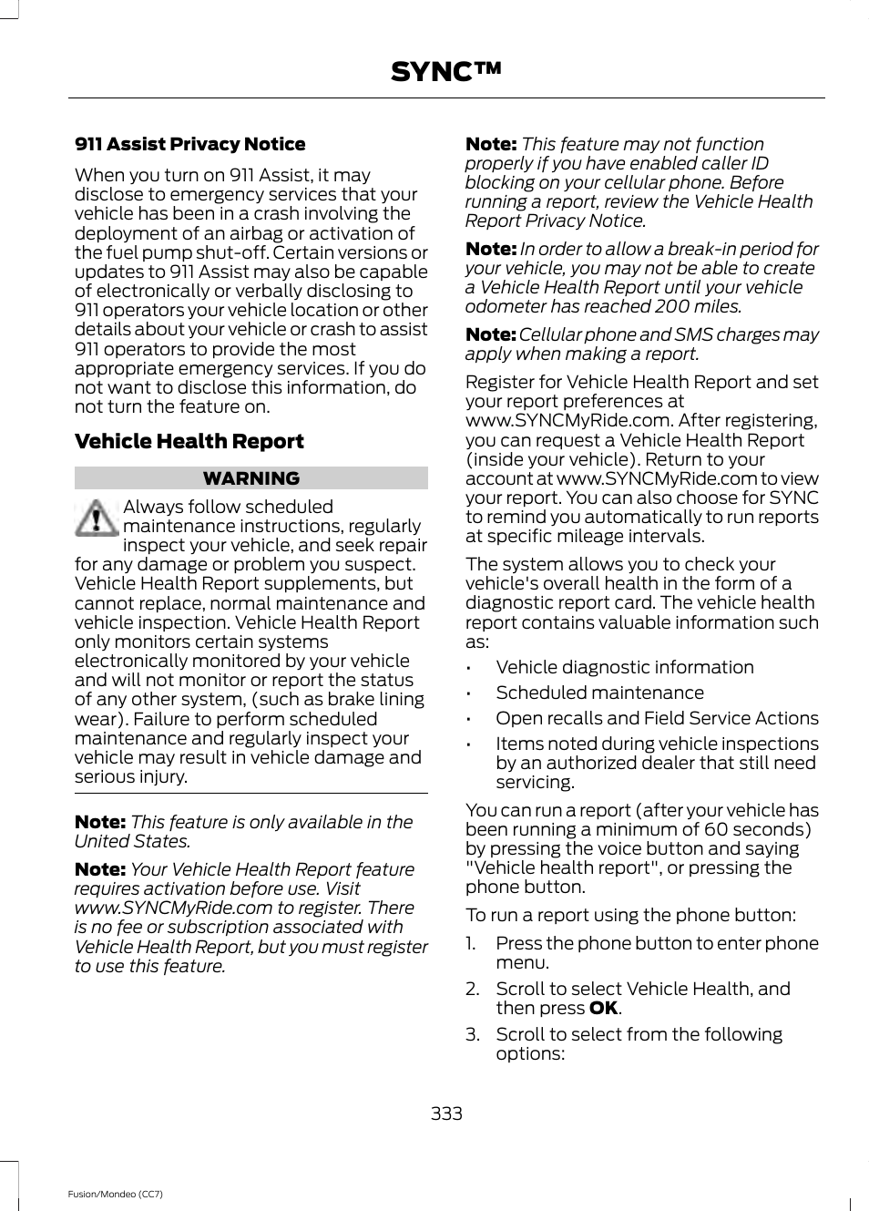 Sync | FORD 2014 Fusion Hybrid v.2 User Manual | Page 336 / 478