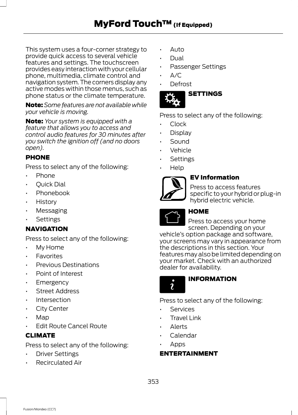Myford touch | FORD 2014 Fusion Hybrid v.2 User Manual | Page 356 / 478