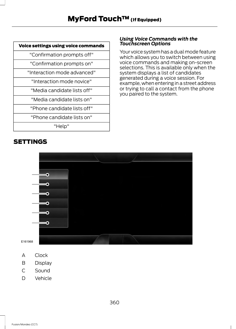 Settings, Myford touch | FORD 2014 Fusion Hybrid v.2 User Manual | Page 363 / 478