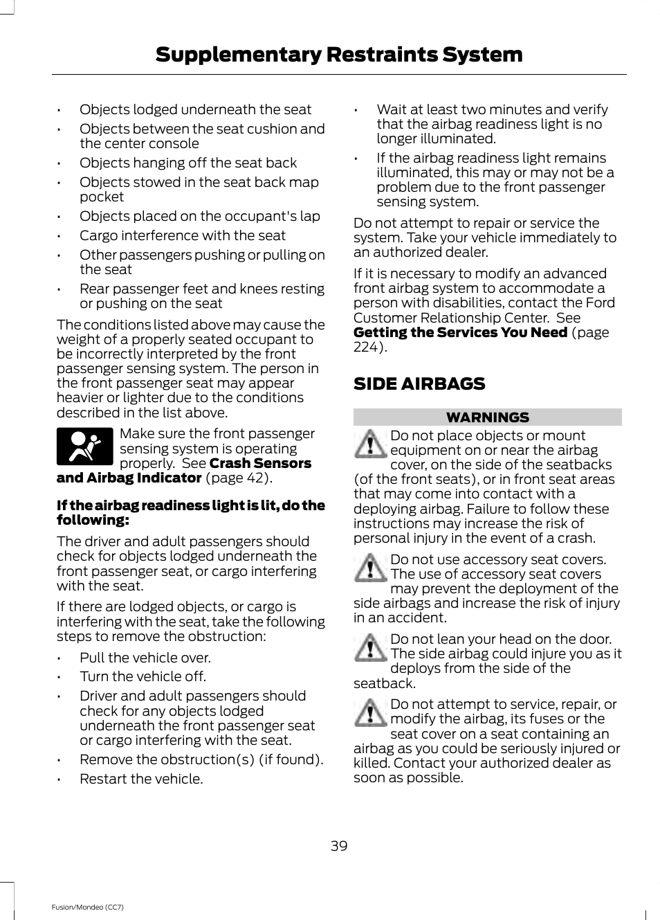 Side airbags, Supplementary restraints system | FORD 2014 Fusion Hybrid v.2 User Manual | Page 42 / 478