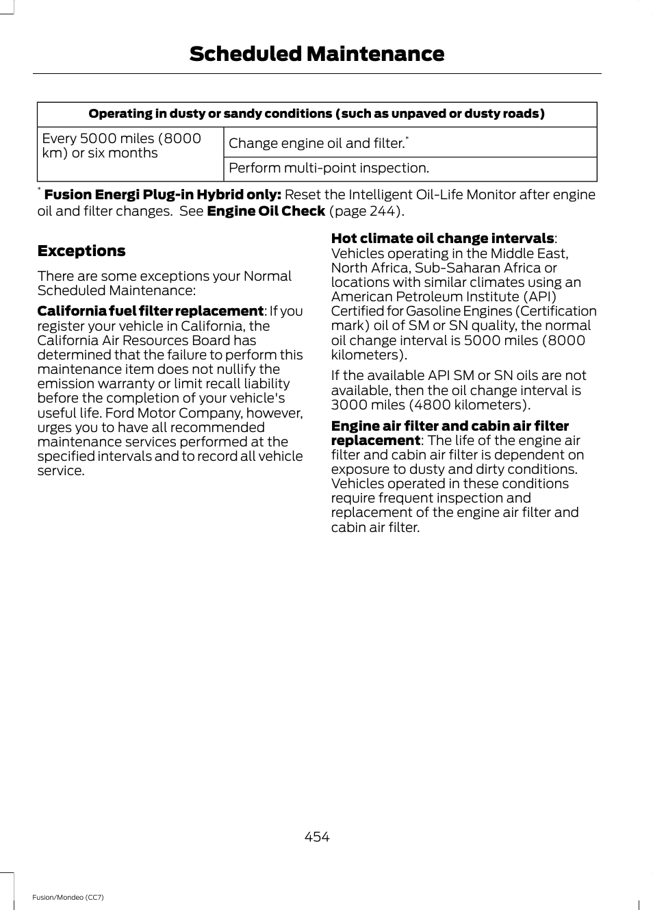 Scheduled maintenance | FORD 2014 Fusion Hybrid v.2 User Manual | Page 457 / 478