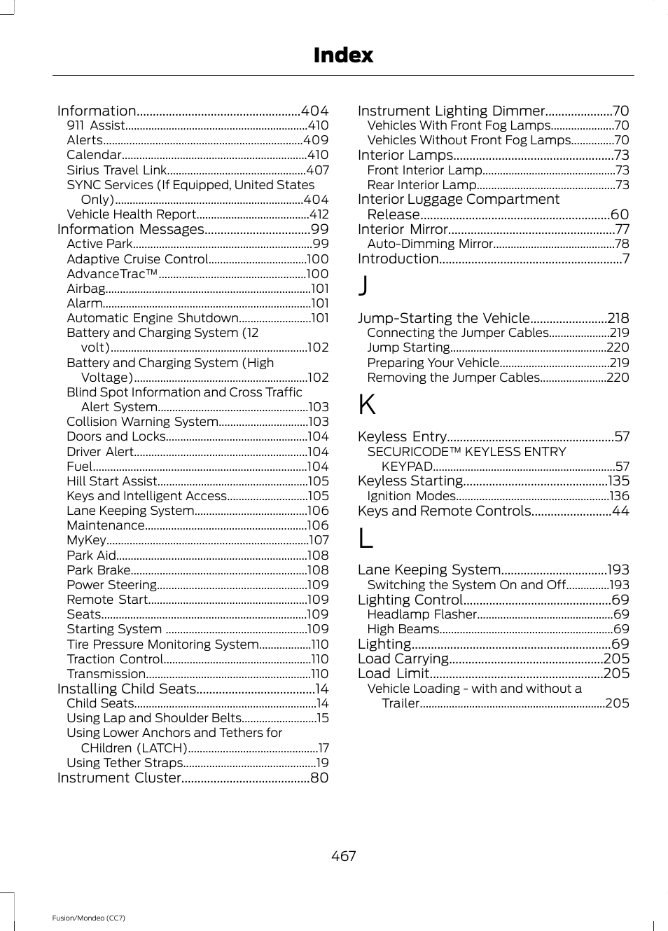 Index | FORD 2014 Fusion Hybrid v.2 User Manual | Page 470 / 478
